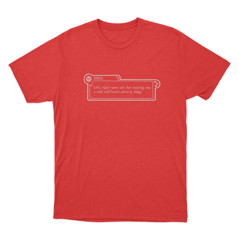 Date Everything Doug Unisex T Shirt Red Date Everything Doug Unisex T Shirt Red